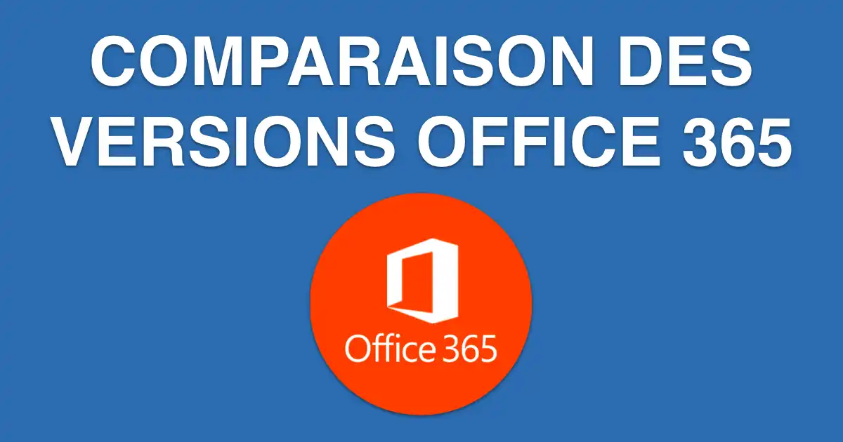 choisir sa version office 365