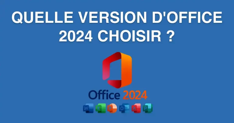 Quelle version office 2024 choisir